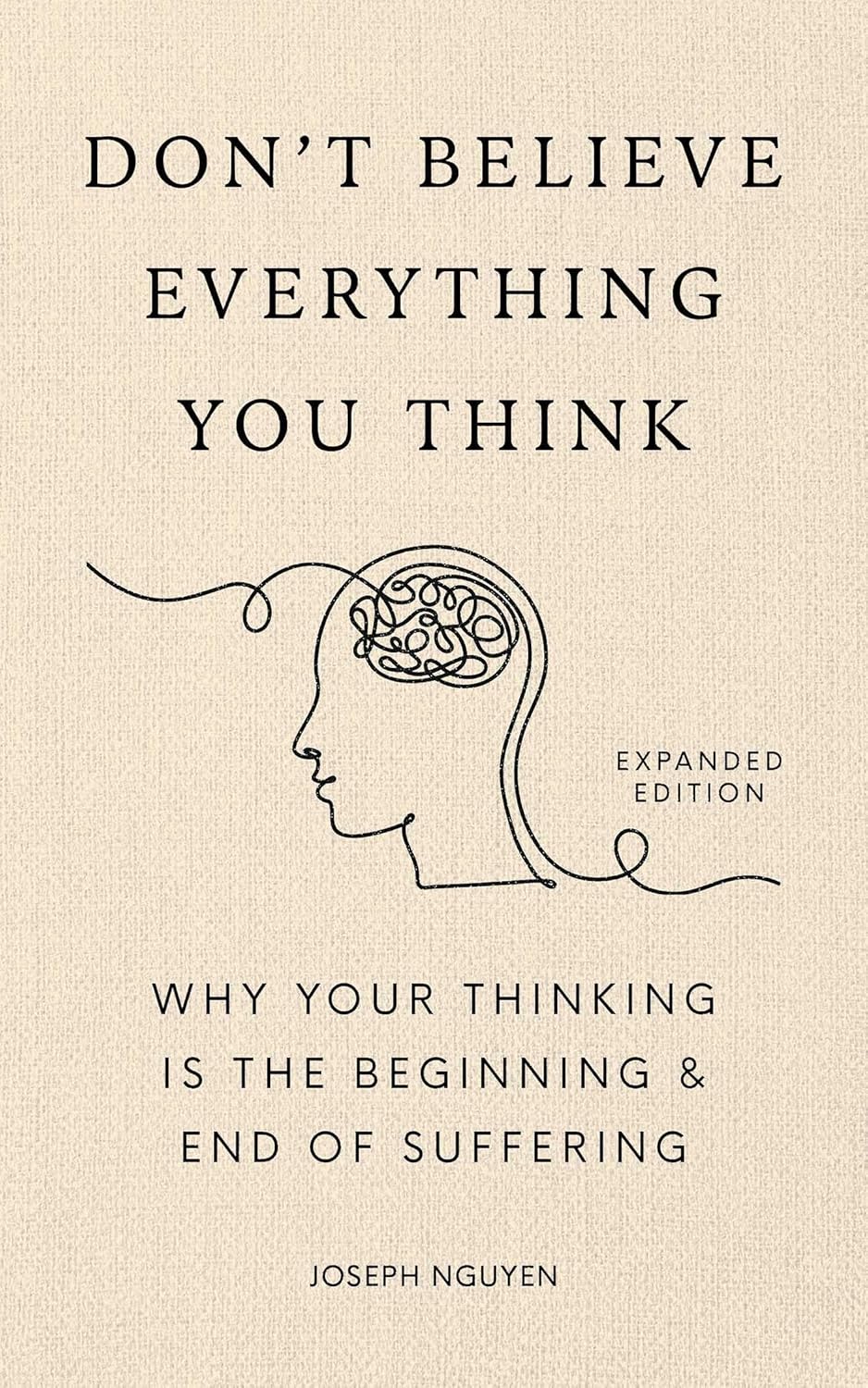 Don't Believe Everything You Think